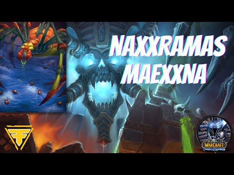WotLK Naxxramas: Maexxna - Boss Guide, Tips & Tricks