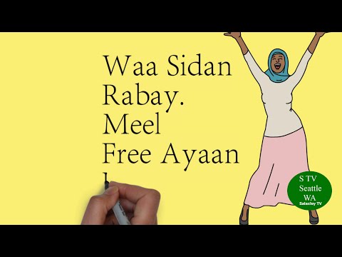 Isbadelka Ku Dhacay Gabdhaha Somaliyeed. (WAA SIDAAN RABAY)