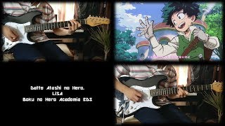 Boku no Hero Academia ED3 【僕のヒーローアカデミア】 - Datte Atashi no Hero. 〔だってアタシのヒーロー。〕 (Guitar Cover)