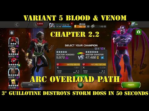 VARIANT 5 BLOOD & VENOM CHAPTER 2.2 ARC OVERLOAD PATH | STORM BOSS SOLO BY 3* GUILLOTINE | MCOC |