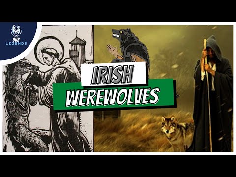 WEREWOLVES In Ireland are COMPLETELY DIFFERENT than the REST of the World
