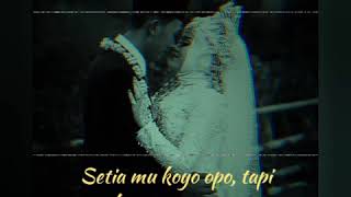 Download lagu Story wa-Lungamu ninggal kenangan mp3