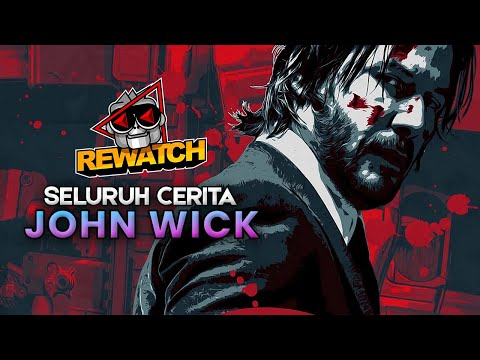 REWATCH MARATHON - ALL JOHN WICK MOVIES