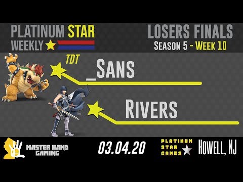 PSW S5:W10 - TDT | _Sans (Bowser) Vs. Rivers (Chrom) - Losers Finals