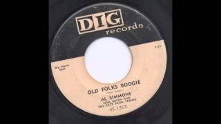 AL SIMMONS - OLD FOLKS BOOGIE - DIG