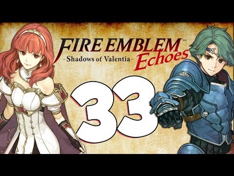 [LIVE] Fire Emblem Echoes Part 33 Alm Invades! Rise of a Hero