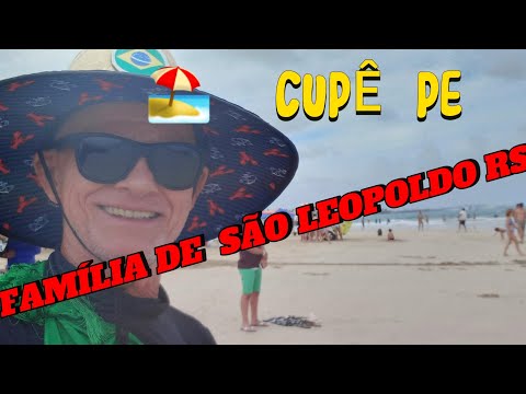 MAIS QUE BAH,TCHÊ! SÃO LEOPOLDO RS NA PRAIA 🏖 DE CUPÊ! PERNAMBUCO