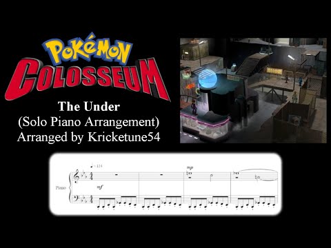 The Under - Pokémon Colosseum (Solo Piano Arrangement)