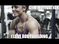 Gym Motivation I Love Bodybuilding Dani Reardon