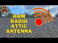 My Attic UHF VHF Antenna For EMCOM Air Band DMR Ham Radio Antenna My HOA Will Never Find