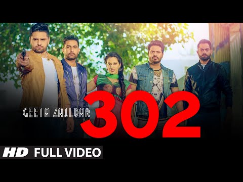 Geeta Zaildar 302 Fire Video Song Feat. Alfaaz, Money Aujla | Latest Punjabi Video