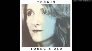 Tennis - Take Me to Heaven