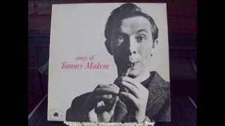 The Foggy Dew - Tommy Makem