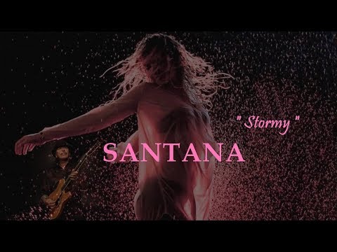 Santana - Stormy [Inner Secrets]