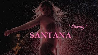 Santana - Stormy [Inner Secrets]