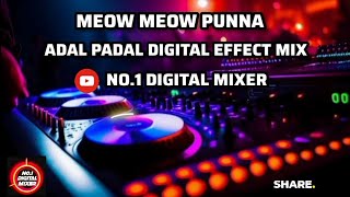 Download lagu Meow Meow Punna Song💃Digital Sound Effect Mix⚡Use Headphones🎚️🔊 #viral mp3
