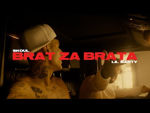 SKOUL X LIL BARTY - BRAT ZA BRATA (Official Music Video)
