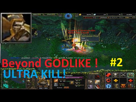 DotA 6.83d - Legion Commander Beyond GODLIKE ! #2 ( ULTRA KILL)