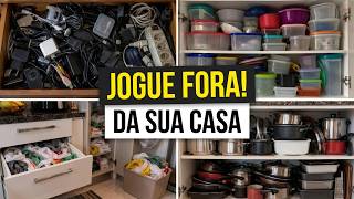 MINIMALISMO: 18 COISAS PARA JOGAR FORA AGORA!