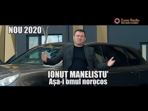 Ionut Manelistu – Asa-i omul norocos Video