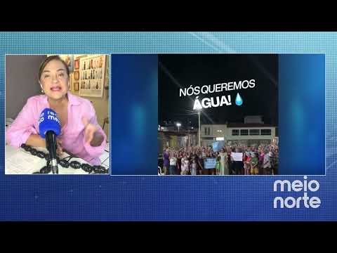 População protesta contra falta d'água no interior do Piauí | Ciência Política