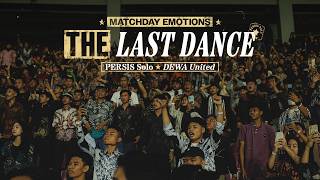 Download lagu The Last Dance 🔥🔴 | Matchday Emotions | PERSIS Solo vs Dewa United mp3 Download lagu The Last Dance 🔥🔴 | Matchday Emotions | PERSIS Solo vs Dewa United mp3