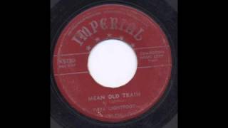 PAPA LIGHTFOOT - MEAN OLD TRAIN - IMPERIAL