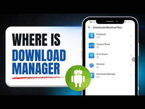 Where Is Download Manager in Android (Find Downloaded Files)