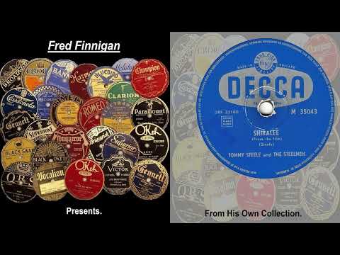 Tommy Steele & The Steelmen - Shiralee(1957)