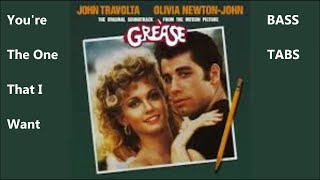 John Travolta, Olivia Newton John (Grease) - You&#39;re The One That I Want (BASS COVER TABS)