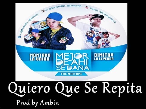 Montana La Vaina & Dimitry La Leyenda - Quiero Que Se Repita MERENGUE (Nexus Music & Ambin)