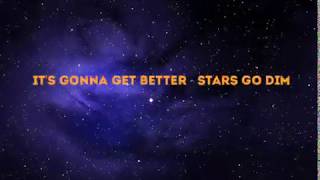 It's Gonna Get Better