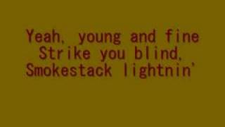 Smokestack Lightning - Lynyrd Skynyrd - Lyrics