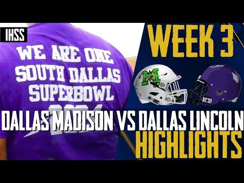Thrilling South Dallas Super Bowl Highlights: Madison vs. Lincoln Football Showdown