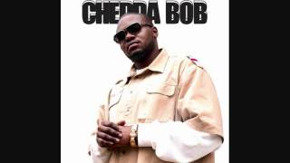 Chedda BOB Slab Talk