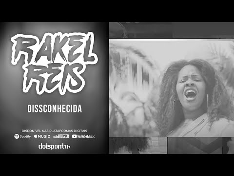 Rakel Reis - DISSCONHECIDA