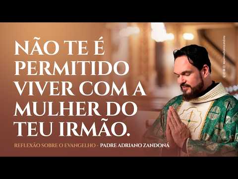 Não Te é Permitido Viver Com a Mulher do Teu Irmão: A Coragem Profética