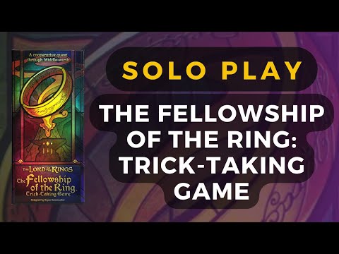 The Fellowship of the Ring: Trick-Taking Game Board Game Solo Playthrough | DaniCha