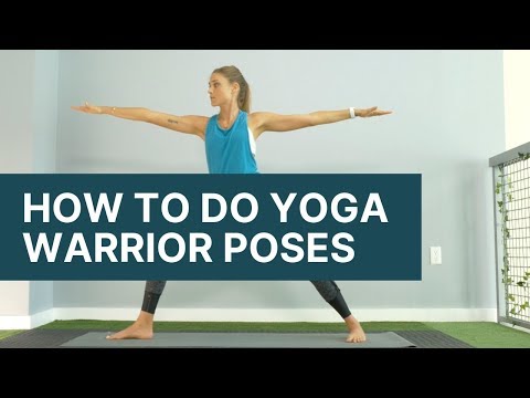 How To Do WARRIOR POSES One, Two, Three | Yoga for Beginners