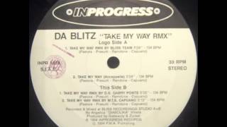 Da Blitz - Take My Way (Gabry Ponte Remix)