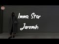 Jeremih Imma Star Everywhere We Are Lyric Video