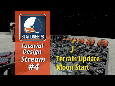 Stationeers Tutorial Design, Ep 4 - Terrain Update Moon Start