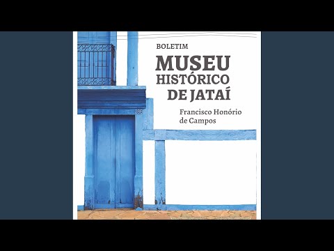 Capítulo 05 - Boletim Museu Histórico de Jataí Francisco Honório de Campos