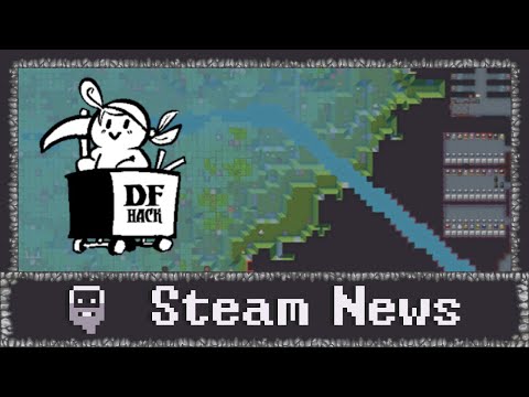 Dwarf Fortress - News - DFHack Modding Engine is Out on Steam