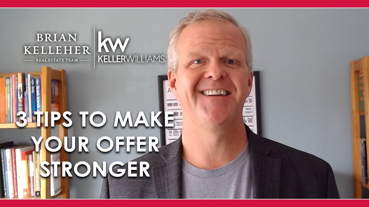 3 Tips to Make A Stronger Offer