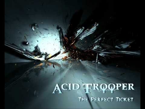 Acid Trooper - Flawless Life