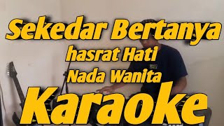 Download lagu Sekedar Bertanya Karaoke Nada Wanita Versi KORG PA 700 mp3 Download lagu Sekedar Bertanya Karaoke Nada Wanita Versi KORG PA 700 mp3