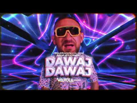 mikipublicenemy x DJ Hazel x Patryk MTS x BeMelo - Dawaj Dawaj (WOJTULA REMIX)