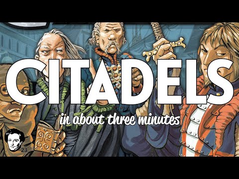 Citadels in about 3 minutes