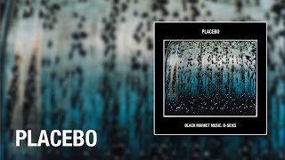 Placebo - Black-Eyed (Le Vibrator Remix) (Official Audio)